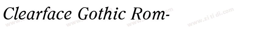 Clearface Gothic Rom字体转换